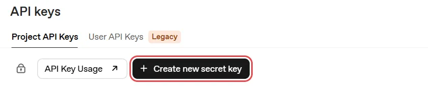OpenAI’s API keys page: the Project API Keys tab and the Create new secret key button outlined in red