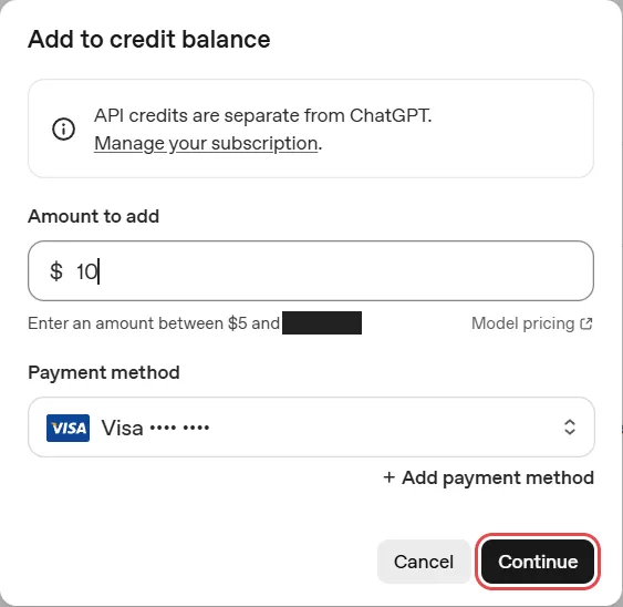OpenAI’s Add to credit balance window: $10 in Amount to add, the range allowed below it with its upper limit covered, a Visa card with its digits hidden, and the Continue button outlined in red